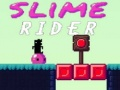 Igra Jahač Slime spletu