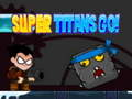 Igra Super Titani, Gremo! spletu