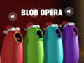 Igra Blob Opera spletu