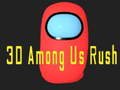 Igra 3D Med Nami Rush spletu