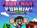 Igra Super Petkov Nočni Funkin Proti Minecraft spletu