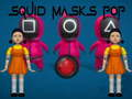 Igra Pop z maskami hobotnice spletu