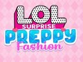 Igra LOL Presenečenje: Preppy Moda spletu