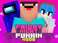 Igra Petkov Večer Funkin Noob spletu