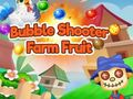 Igra Bubble Shooter: Kmetijska sadje spletu