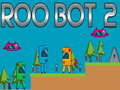 Igra Roo Bot 2 spletu
