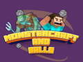 Igra Monstercraft in Žoge spletu