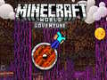 Igra Minecraft: Svetovno Pustolovščino spletu