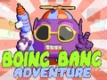 Igra Boing Bang Avantura spletu